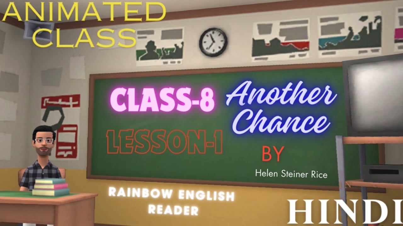 Class 8 english lesson 1 Another Chance in hindi || Hindi me
