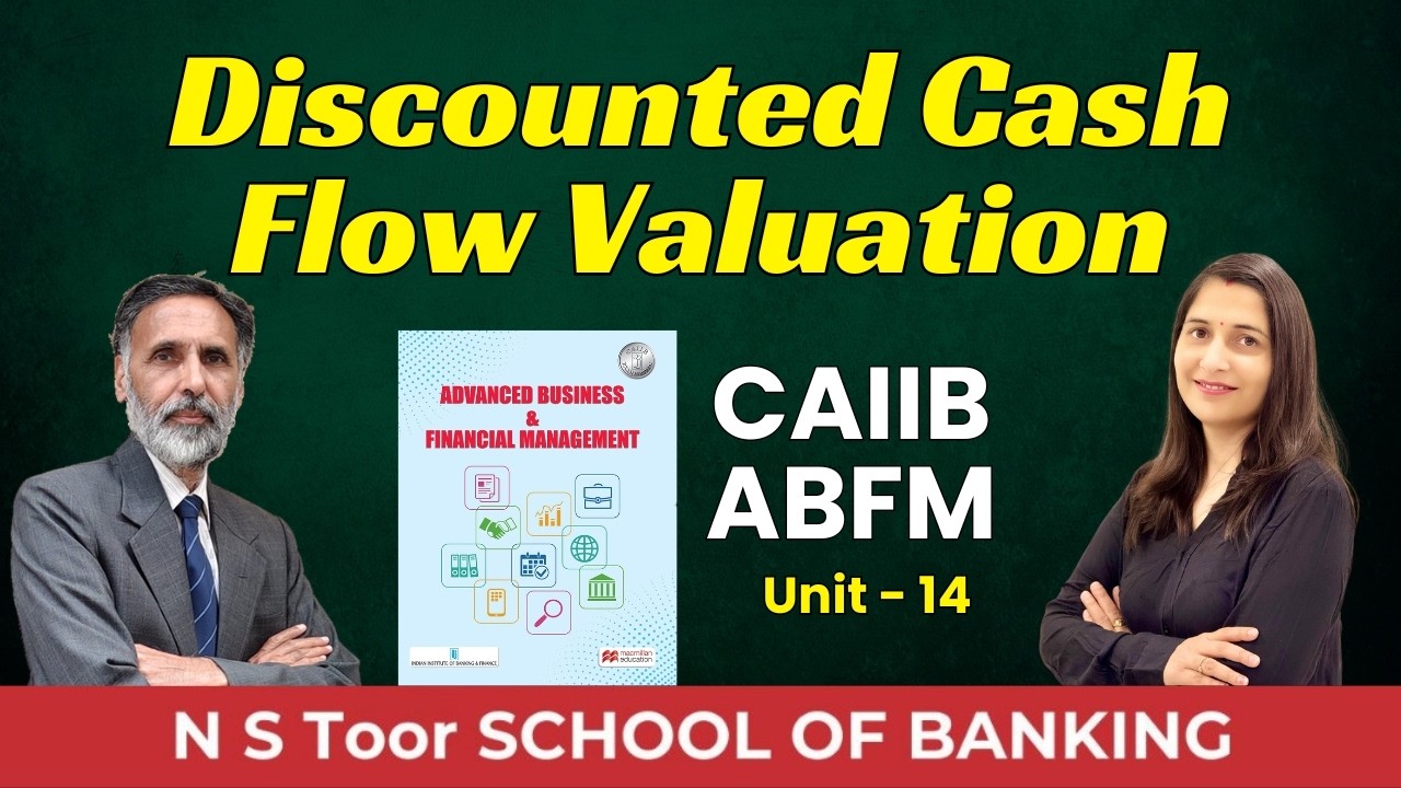 CAIIB-ABFM UNIT-14.1 Discounted Cash Flow Valuation by Jyoti ma'am   #ilb1171 ||19 Mar 2026 7:45 PM