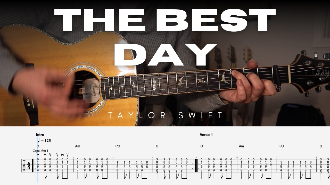 Taylor Swift - The Best Day (Guitar Cover w/ Tab)