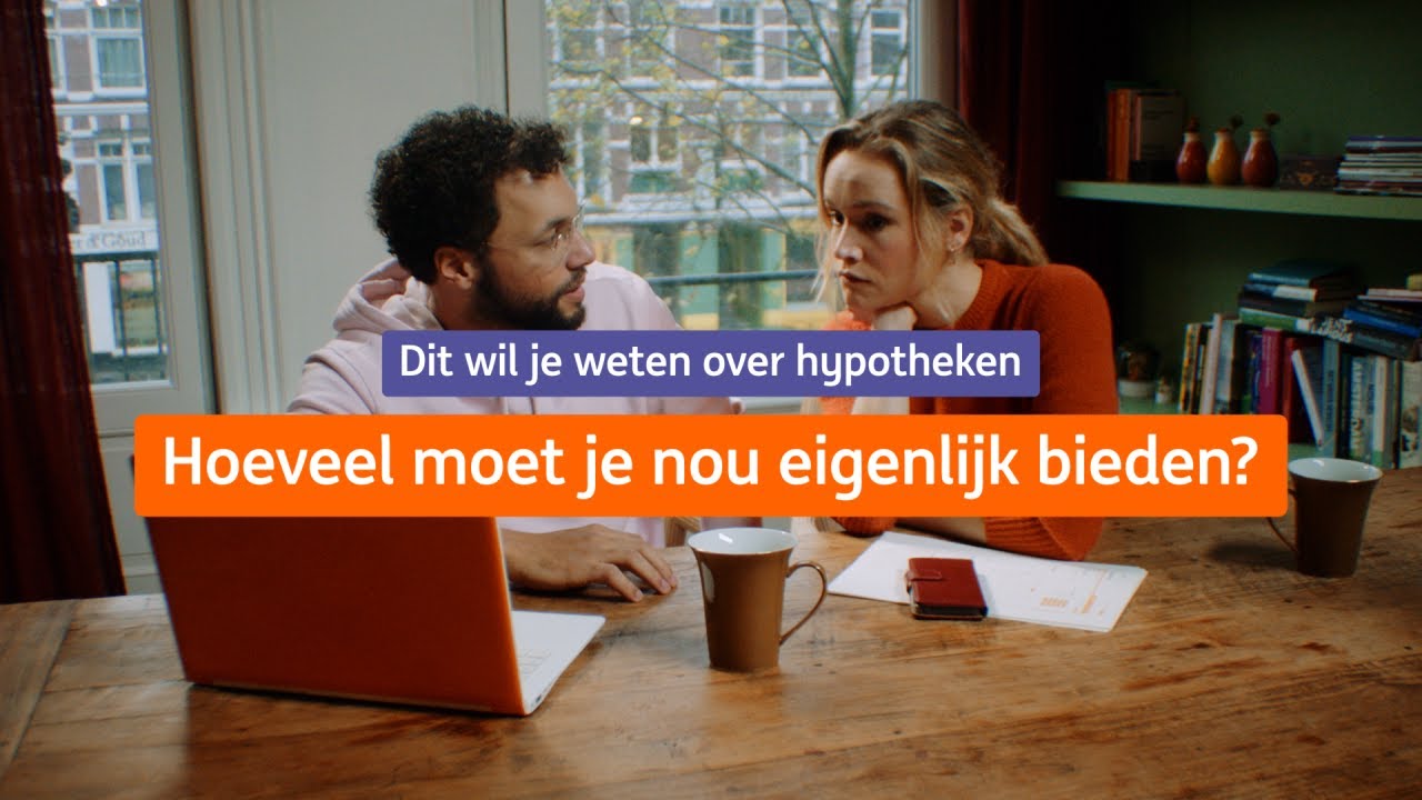 Hoeveel moet je nou eigenlijk bieden? | Dit wil je weten over hypotheken | ING