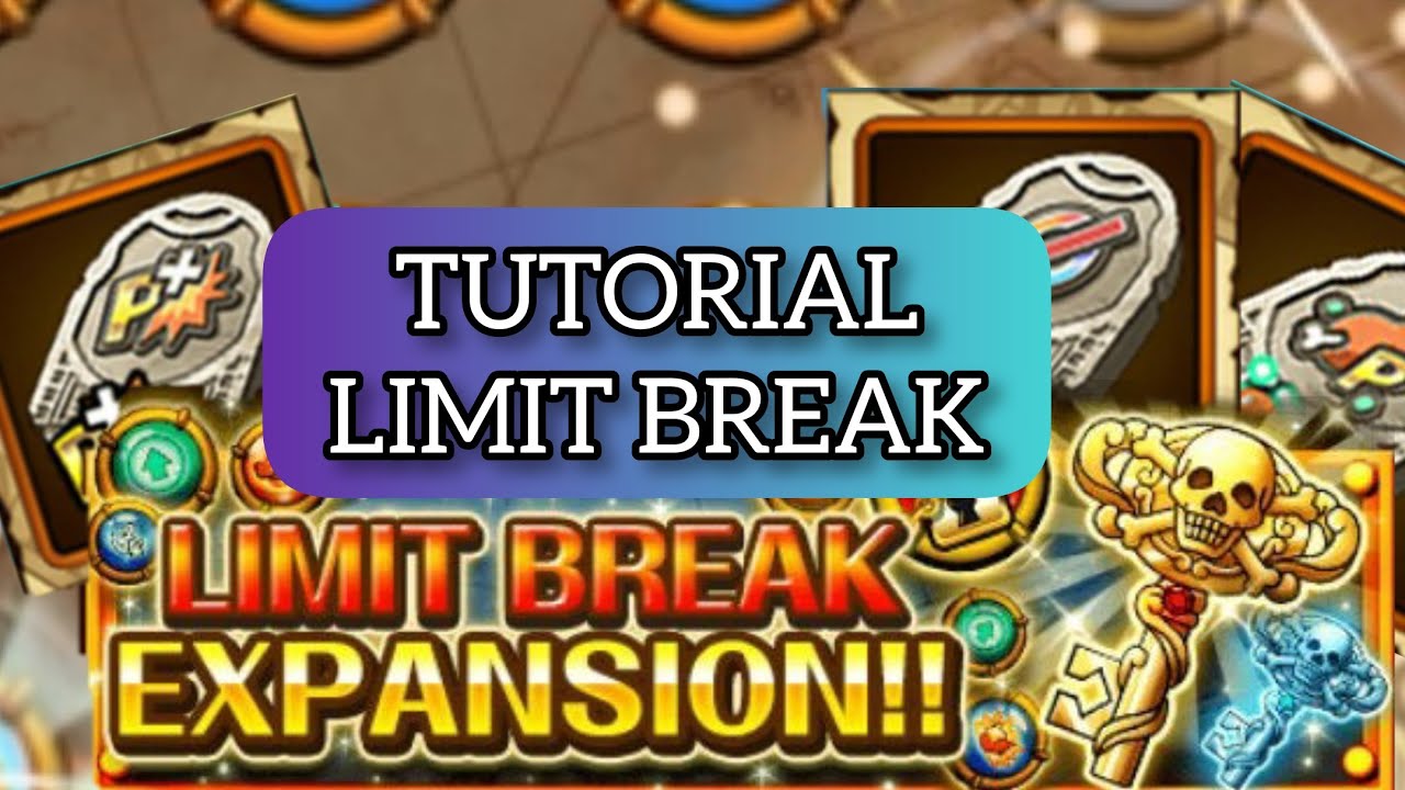[Tutorial] Guida sul limit Break