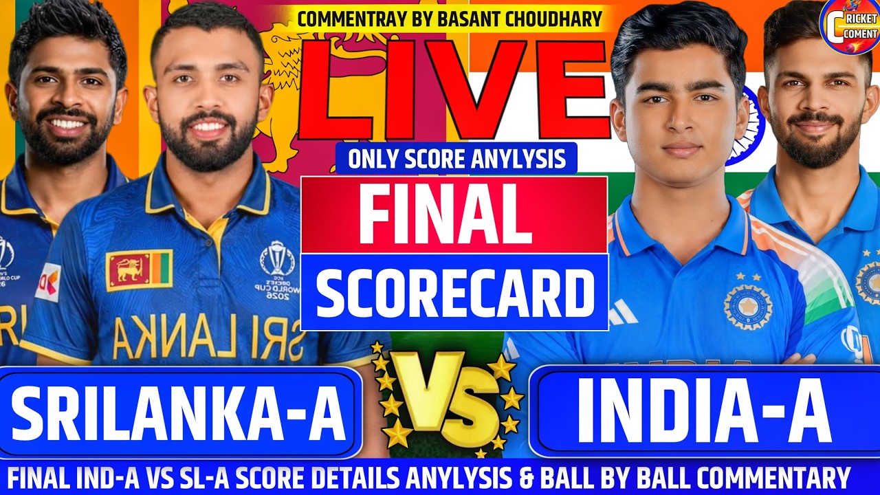 IND-A VS SL-A FINAL Pitch Report, Playing 11 Scorecard & Full Match Analysis& UNOFFICIAL COMMENTRY