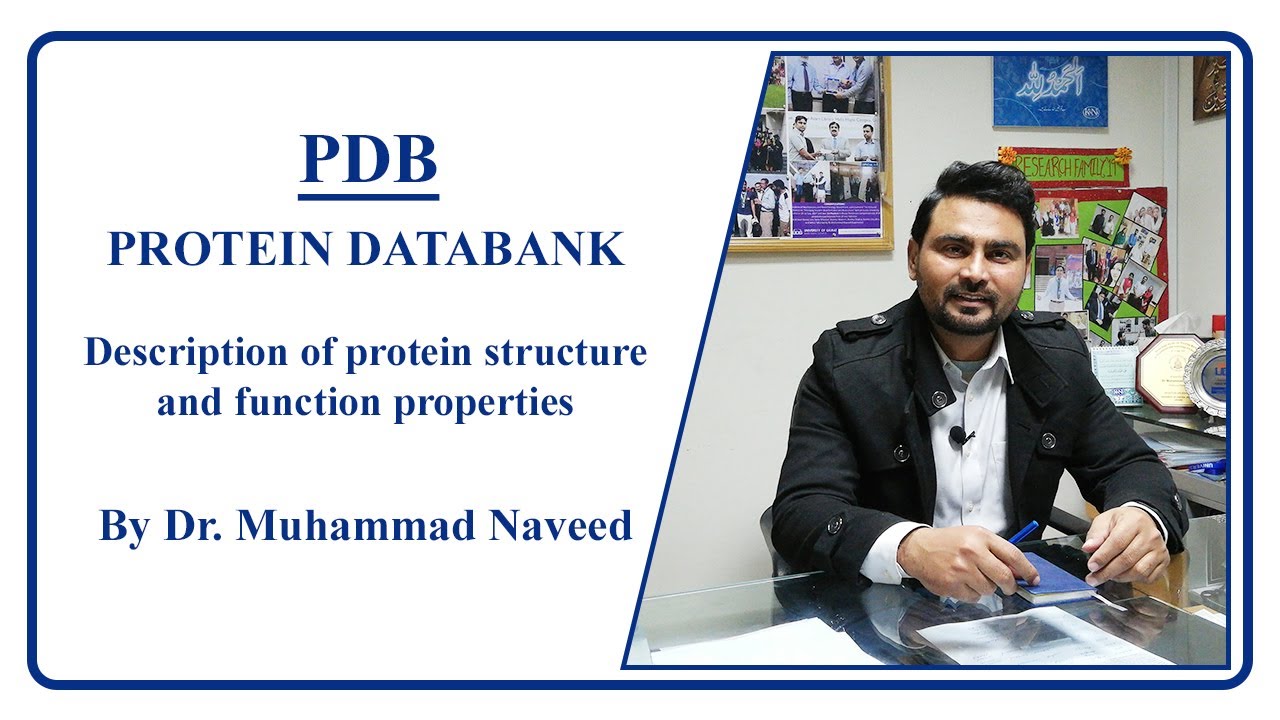 Protein DataBank (PDB) | Protein Structure and Function Properties | Lecture 7 | Dr. Muhammad Naveed