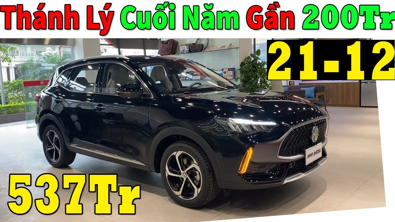 ✅Thanh Lý Cuối Năm Gầm Cao MG HS Giảm Gần 200Tr Rồi, Rộng Mà Đầy Đủ| Giá Lăn Bánh MG HS Mới|Topcarvn