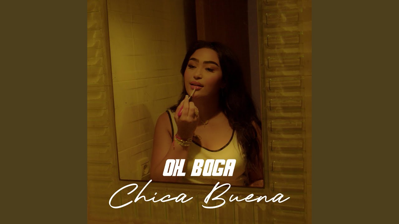 CHICA BUENA