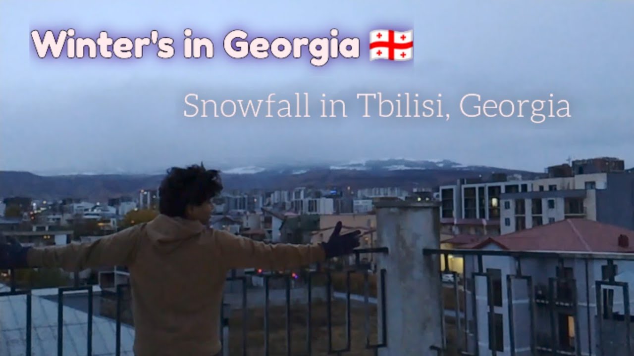 SNOWFALL IN TBILISI ,GEORGIA 🇬🇪| WINTER'S in GEORGIA| Snowy mountains |Medical student Georgia
