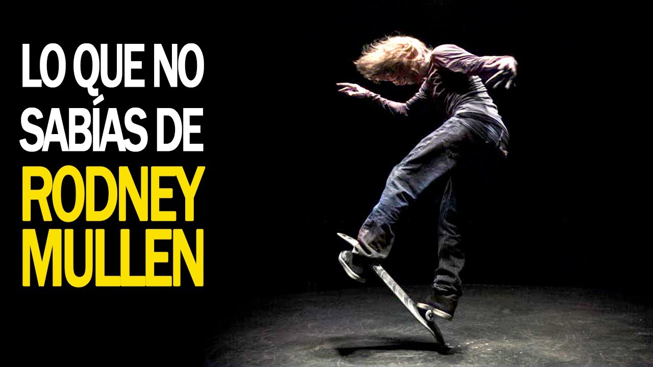 El padrino del skateboarding: la historia de Rodney Mullen