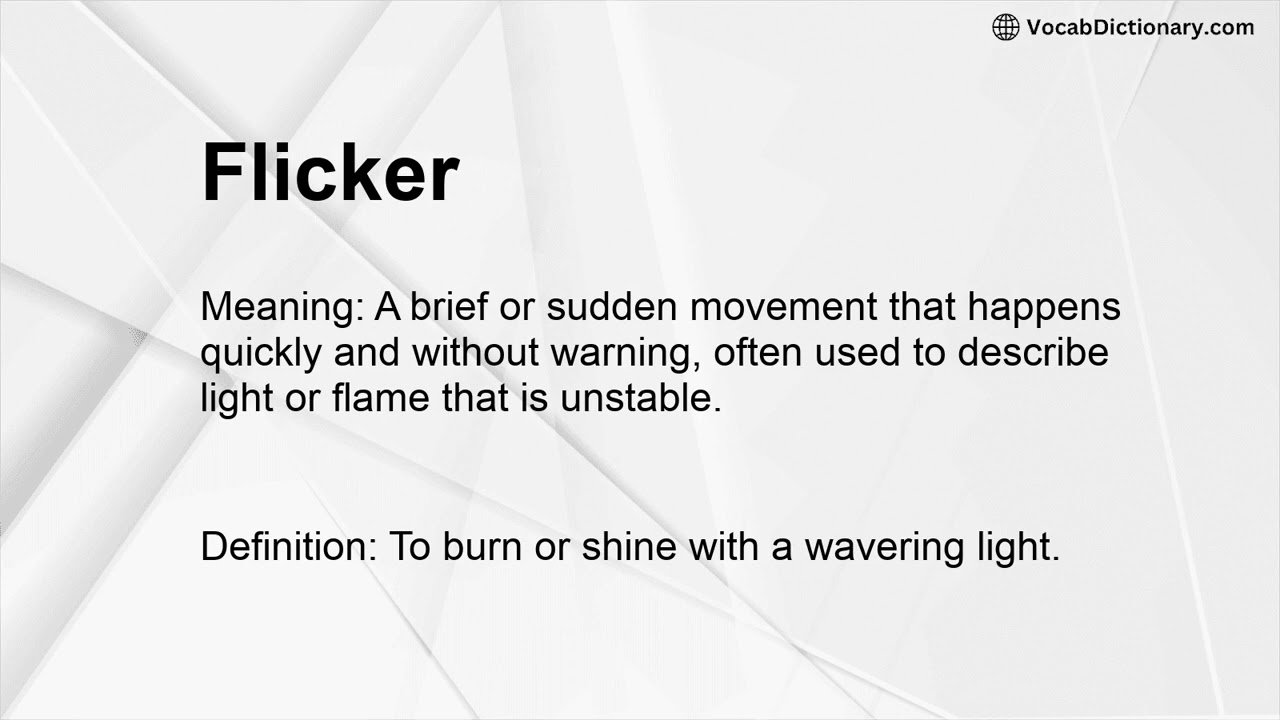 Flicker Meaning