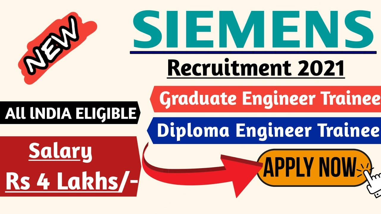 Siemens Jobs 2021 | Fresher| Diploma/BE/B.Tech | Recruitment 2021 | Job vacancy 2021 | Mnc Jobs 2021