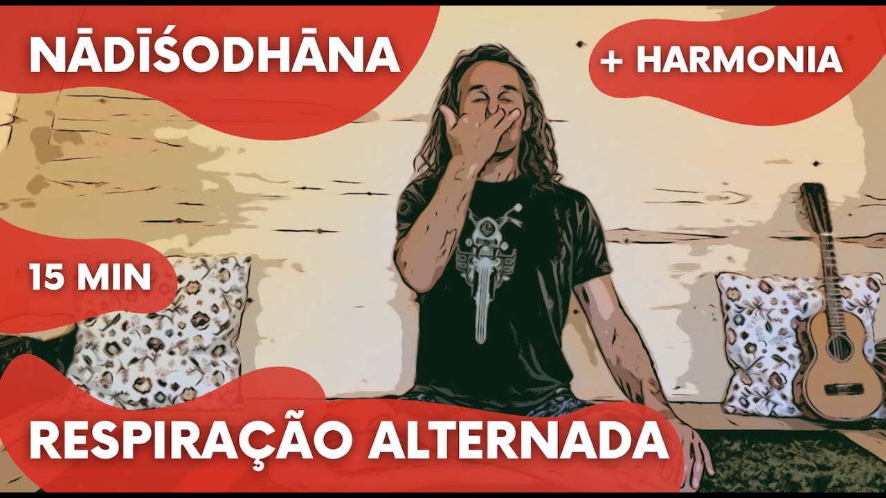 Respiração Alternada, Equilibrante: Nāḍī Śodhana Prāṇāyāma