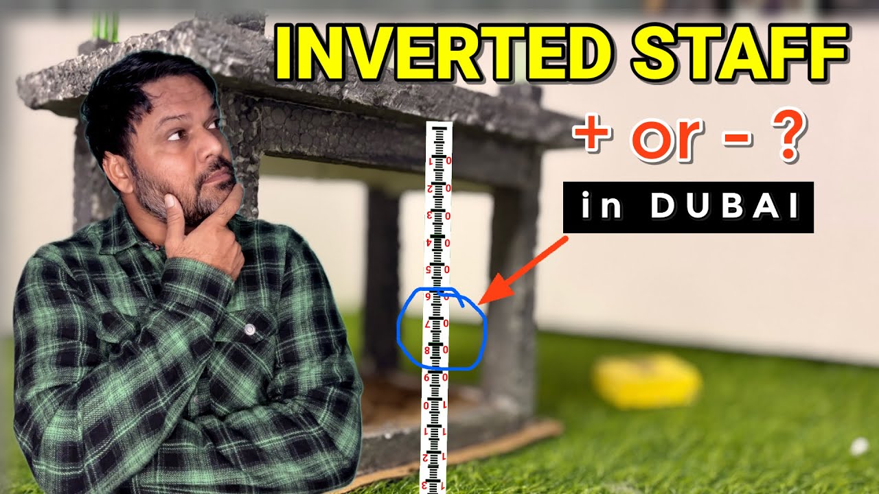 How to Find Slab Elevation Using Inverted Staff | Auto Level Surveying in Dubai