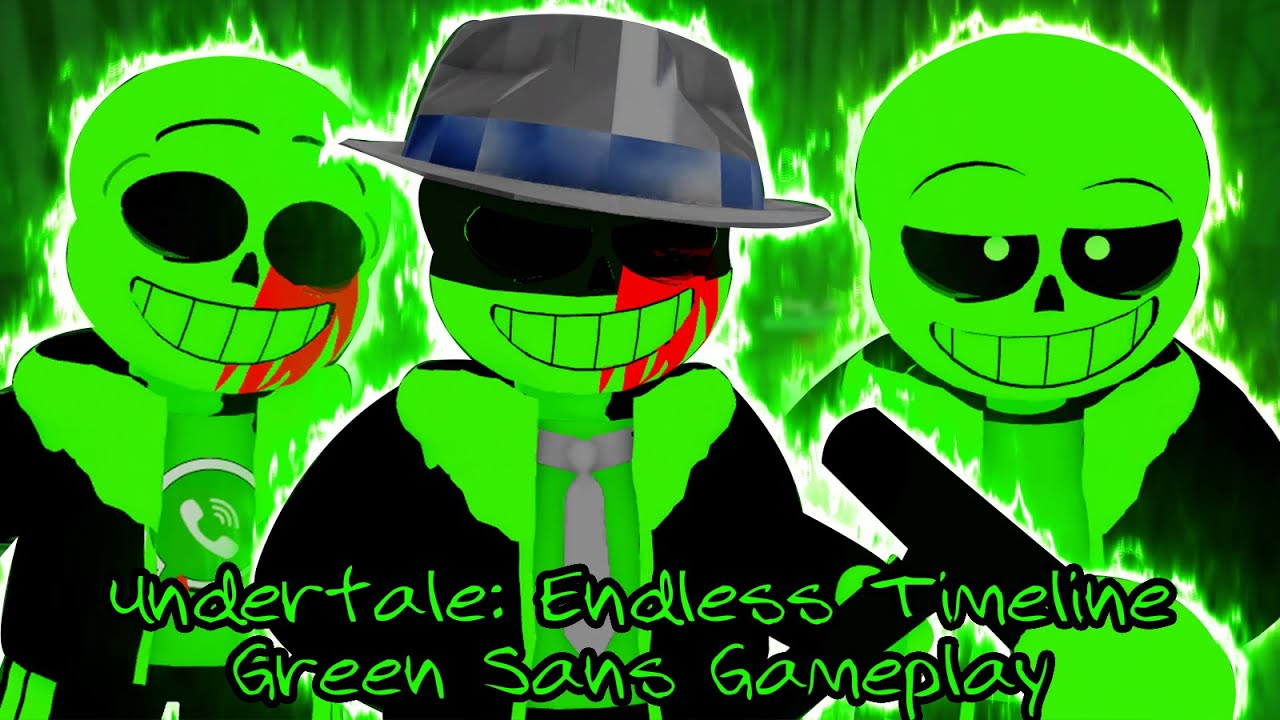 Undertale: Endless Timeline Green Sans Gameplay