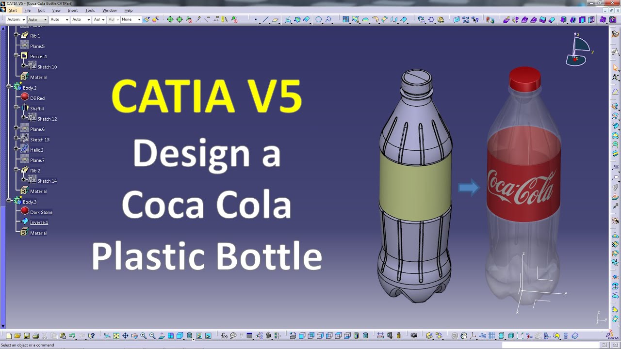 Catia V5  - Design a Plastic Coca Cola Bottle -  Shape & Part Design (Detail Design Tutorial)