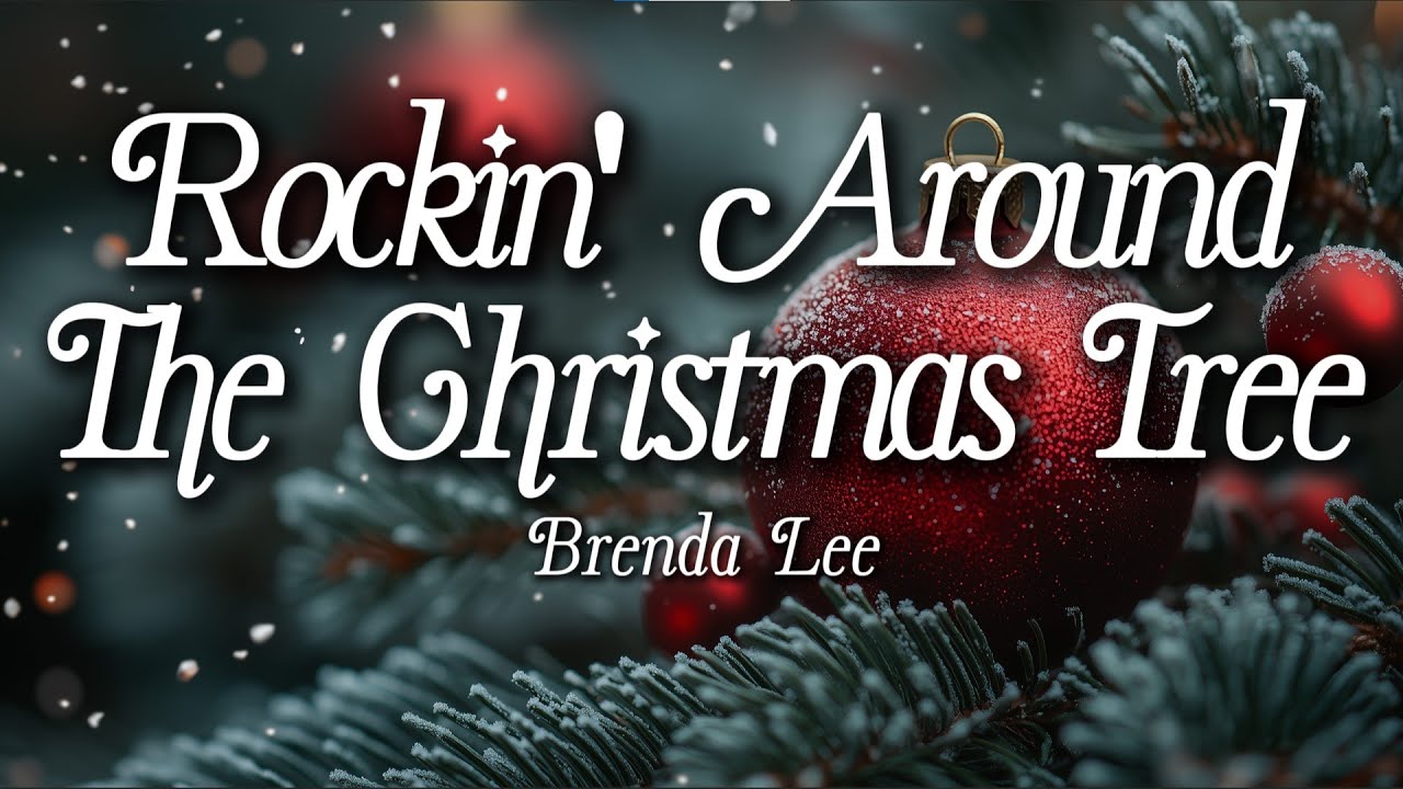 Brenda Lee - Rockin' Around The Christmas Tree (Lyrics) | Holiday Classic