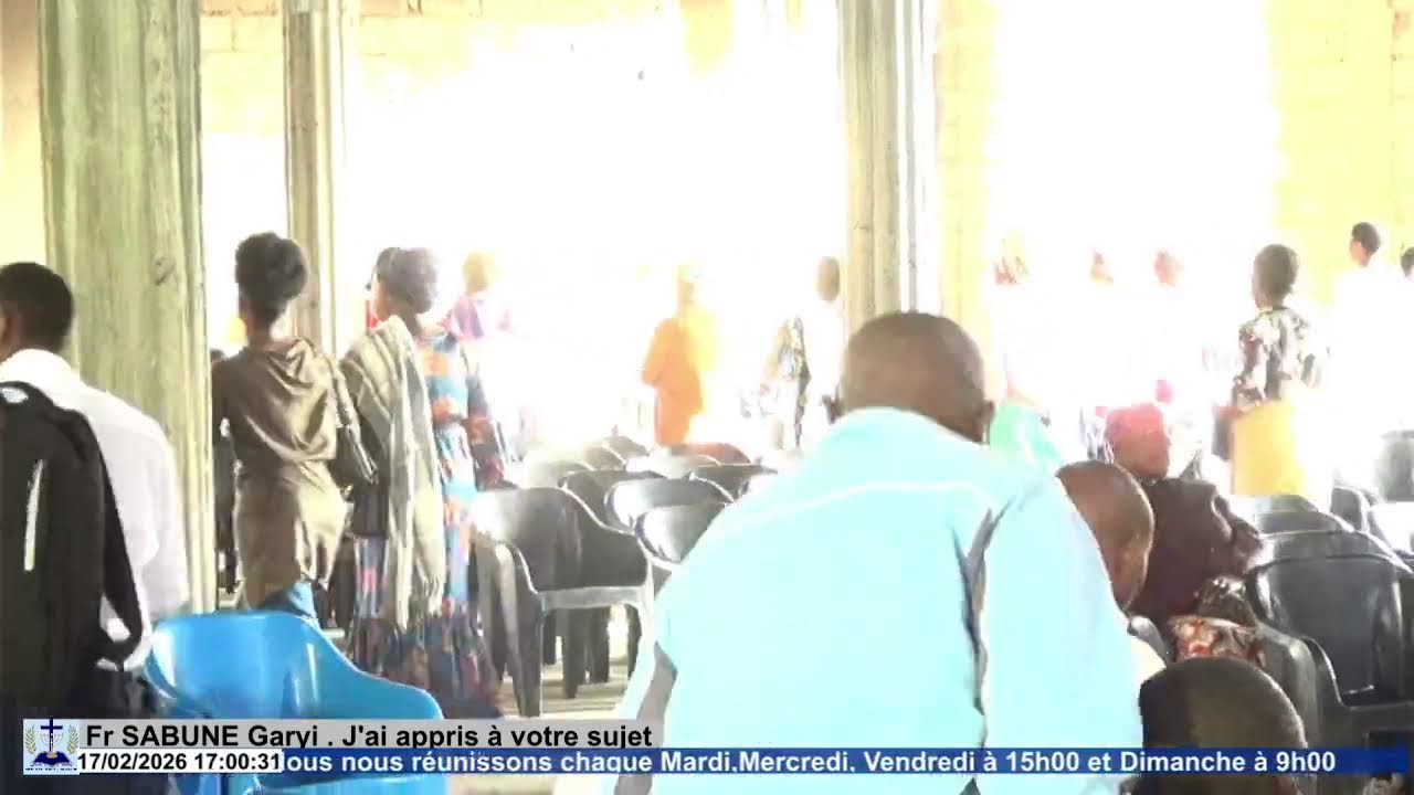 2026 02 17 Mardi . Fr SABUNE Garyi . J'ai appris à votre sujet . Assemblée Chretienne Goma/Kyeshero