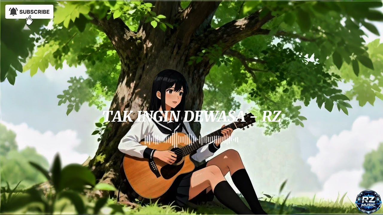 TAK INGIN DEWASA - RZ