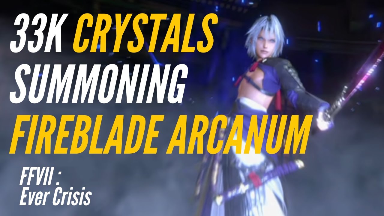 I used 33K crystals looking for Fireblade Arcanum in the new Cloud & Sephiroth Banner