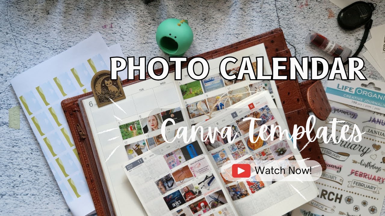 Photo Calendars - Canva Tutorial with Free Templates