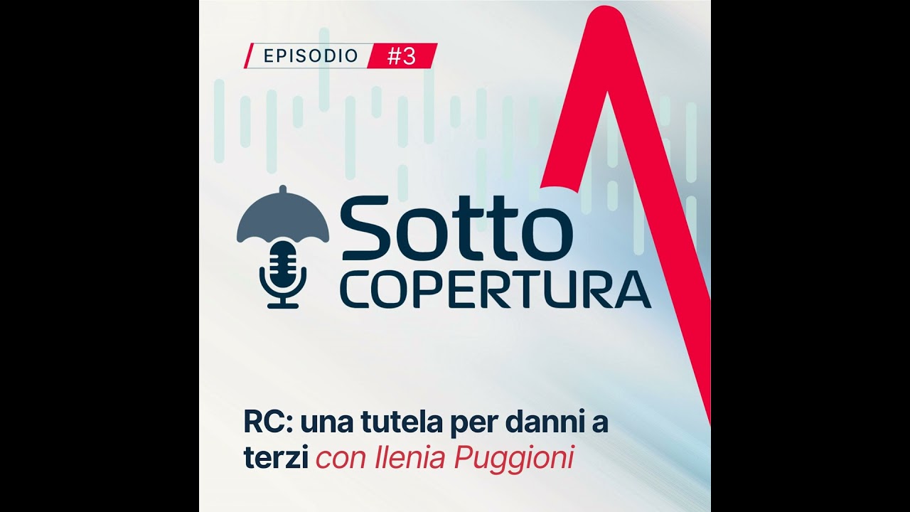 03 - RC: una tutela per danni a terzi (Con Ilenia Puggioni)
