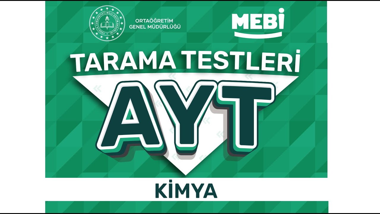 MEBİ Kimya AYT Tarama Testi 2 Ayrıntılı Çözümler +PDF