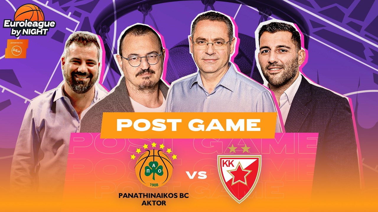 Παναθηναϊκός - Ερυθρός Αστέρας | Post Game - 20/03/26 | Euroleague by Night | Athletiko.gr