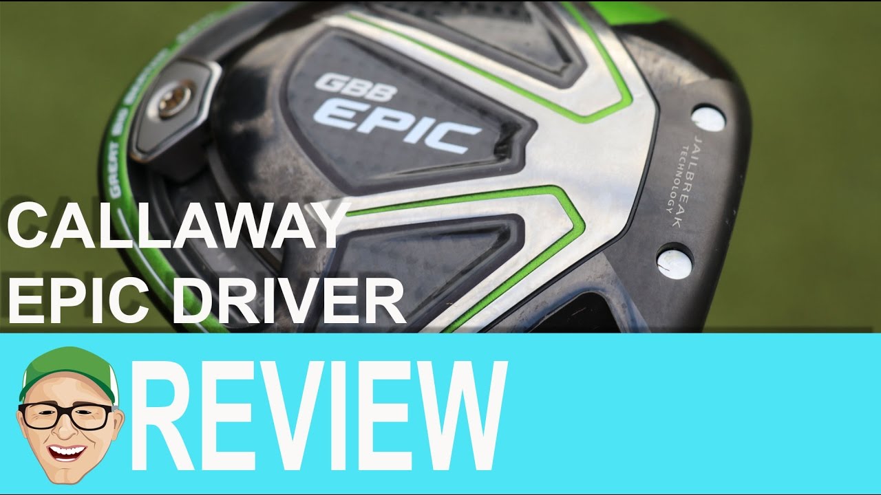 Callaway GBB Epic Driver