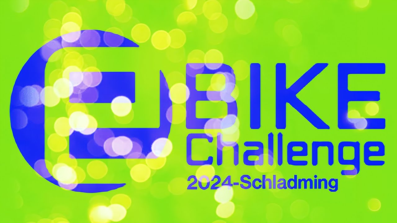 eBIKE Challenge 2024 - Schladming 🚀