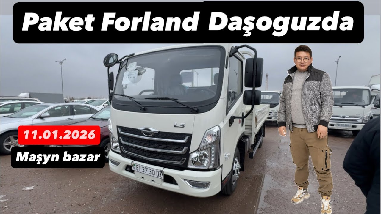 Paket Forland Daşoguzda Maşynlar arzanladymy новый форланд в дашогузе авто ринок в дашогузе
