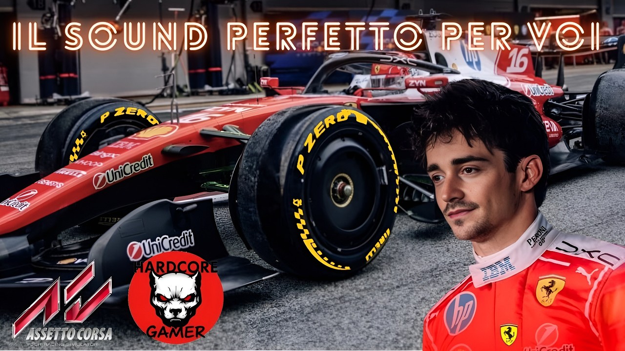 👍Obiettivo SF-26: Sto cercando il Sound Perfetto su Assetto Corsa👍#HardcoreGamer#CharlesLeclerc