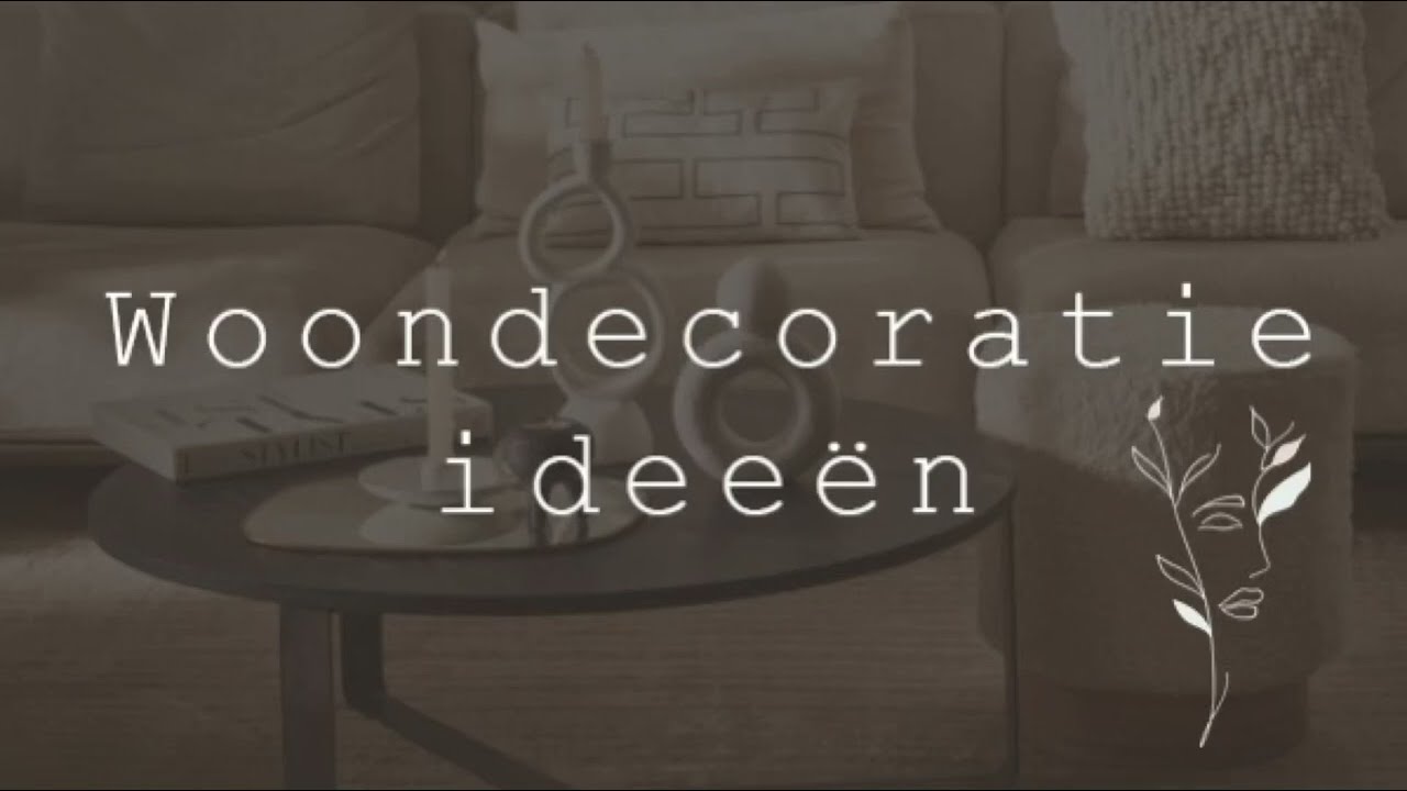 Woondecoratie idee&euml;n