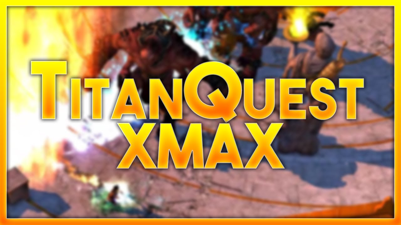 10 RAZY WIĘCEJ WROGÓW!? | Titan Quest XMAX |