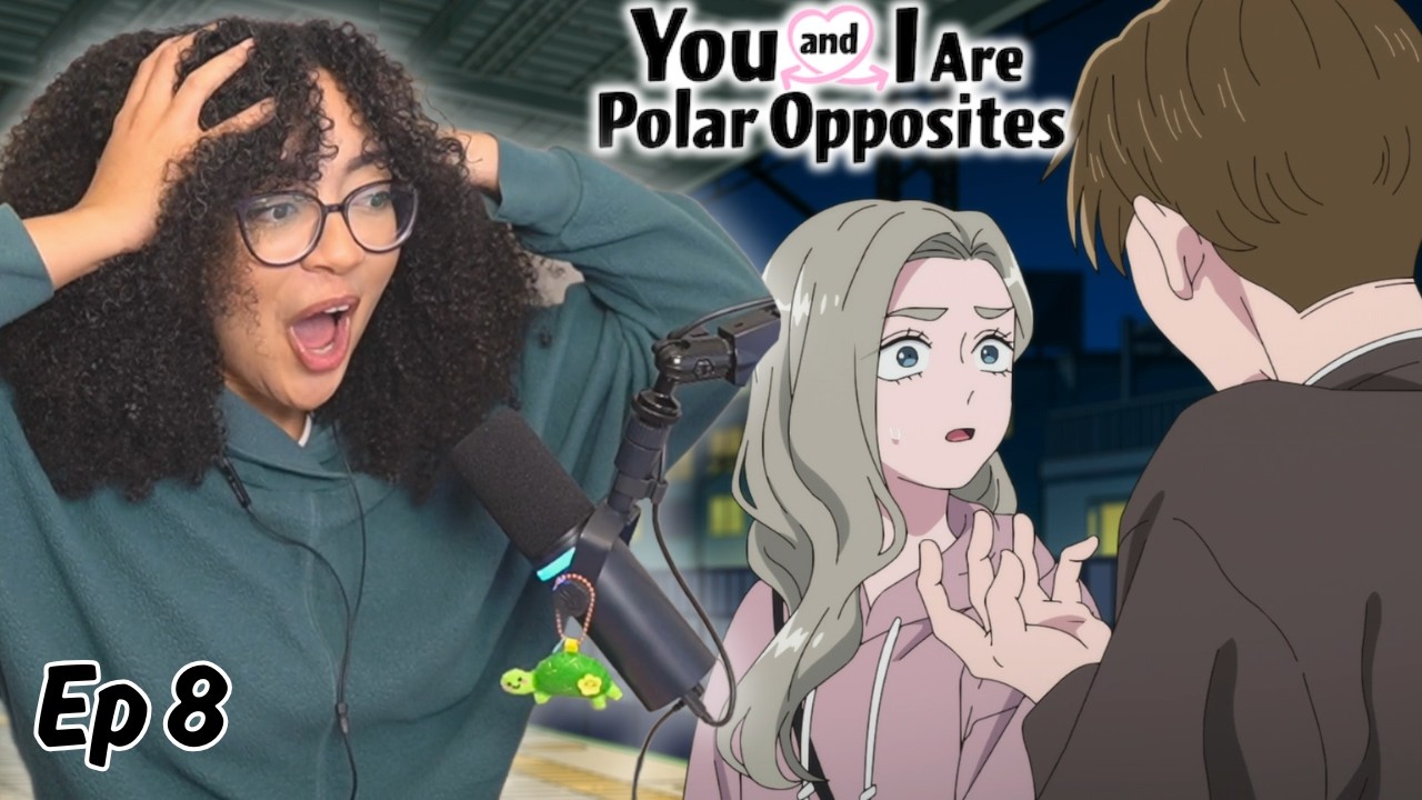 TAIRAZUMA ❤️ You and I Are Polar Opposites Episode 8 Reaction | 正反対な君と僕