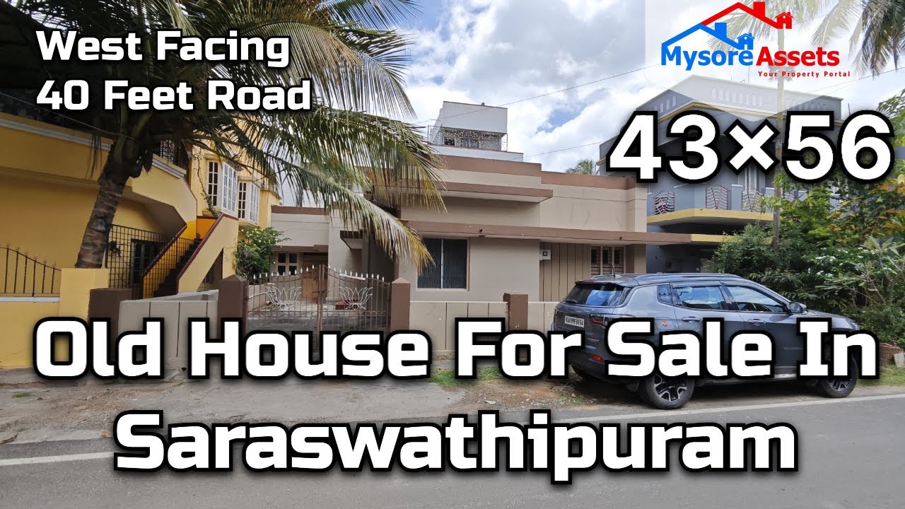 25 Years Old House Sale in Saraswathipuram Mysore | West Facing | 40 Feet Road | Corporation Khatha