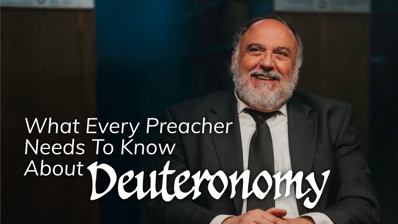 What Every Preacher Needs to Know About Deuteronomy