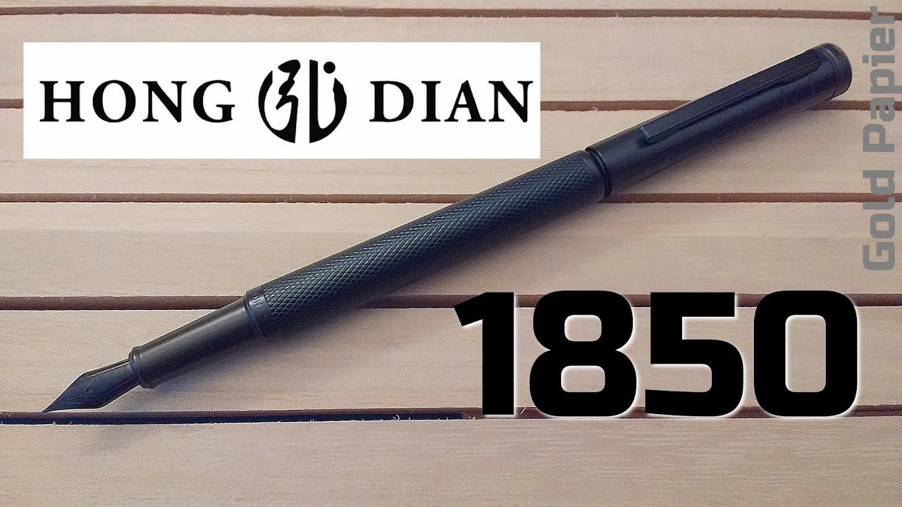 Recensione penna stilografica HONG DIAN 1850 