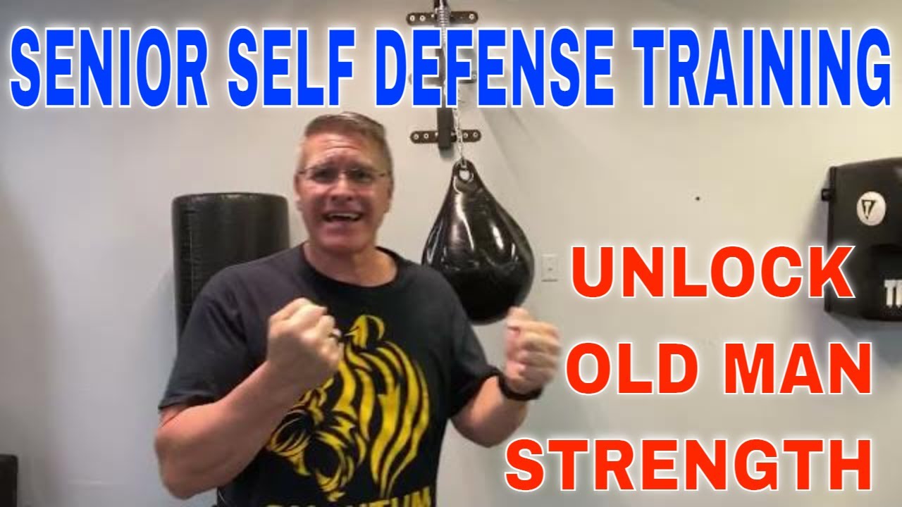 Senior self defense: unlock old man strength