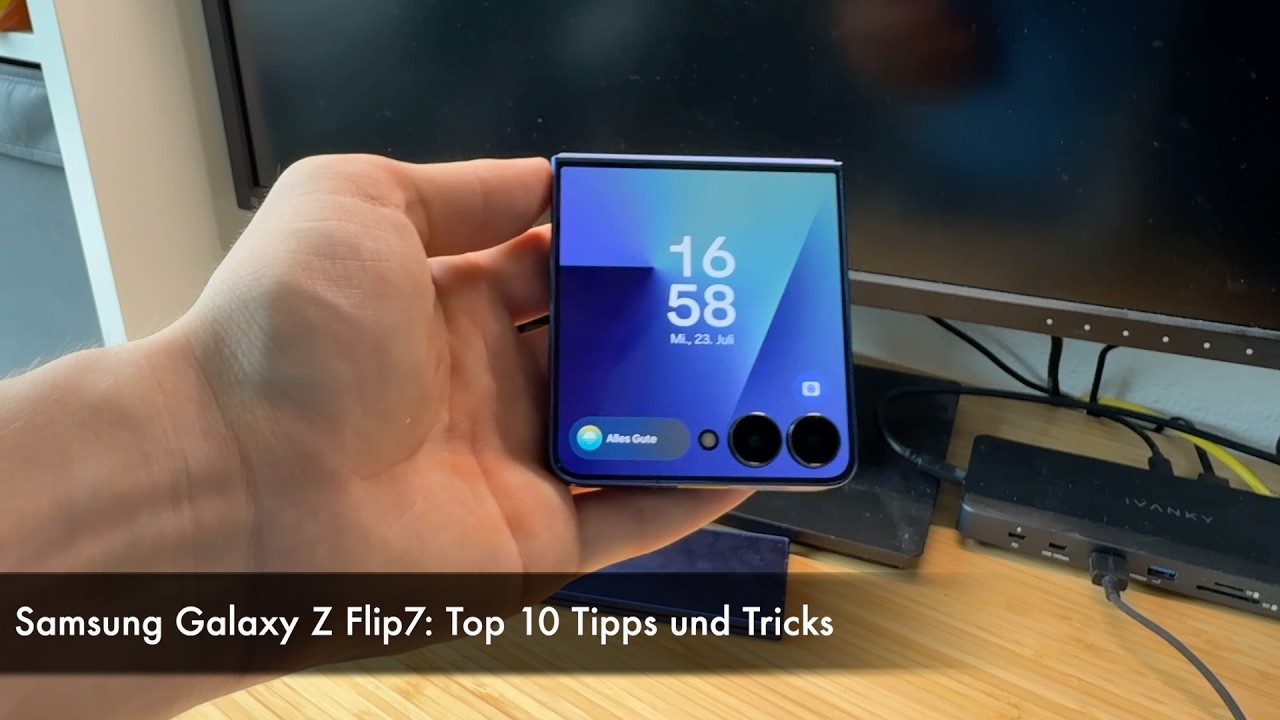 Samsung Galaxy Z Flip7: Top 10 Tipps und Tricks