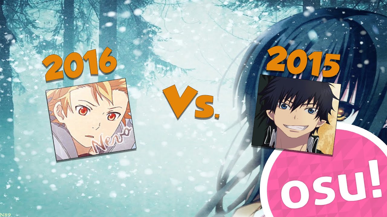 Nevo 2015 Vs. 2016 Egoist - Namae no Nai Kaibutsu [Hard] [osu!]