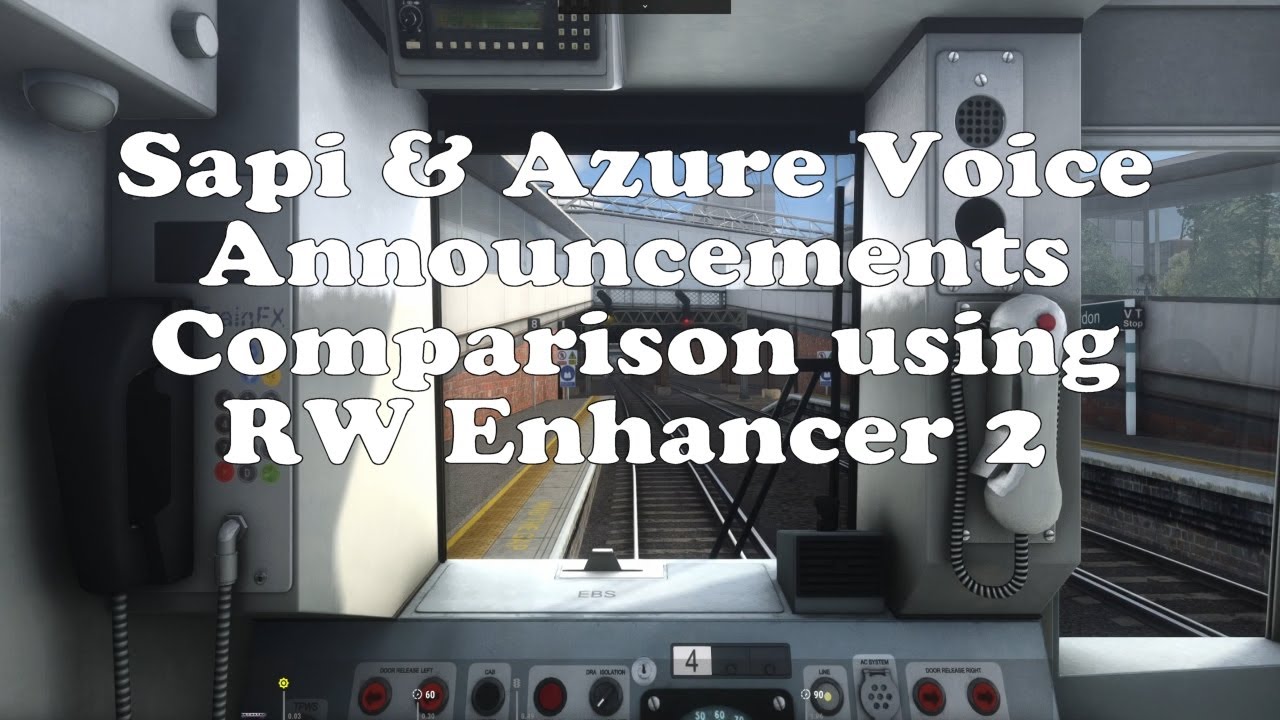 Train Simulator 2022 Sapi & Azure Voice announcements demo using RW Enhancer 2