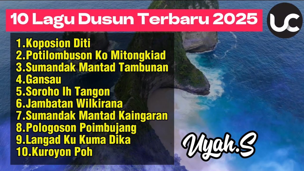 10 Lagu Dusun Terbaru 2025-Uyah.S sada koruk sada turongou🌴Music for a Peaceful Day