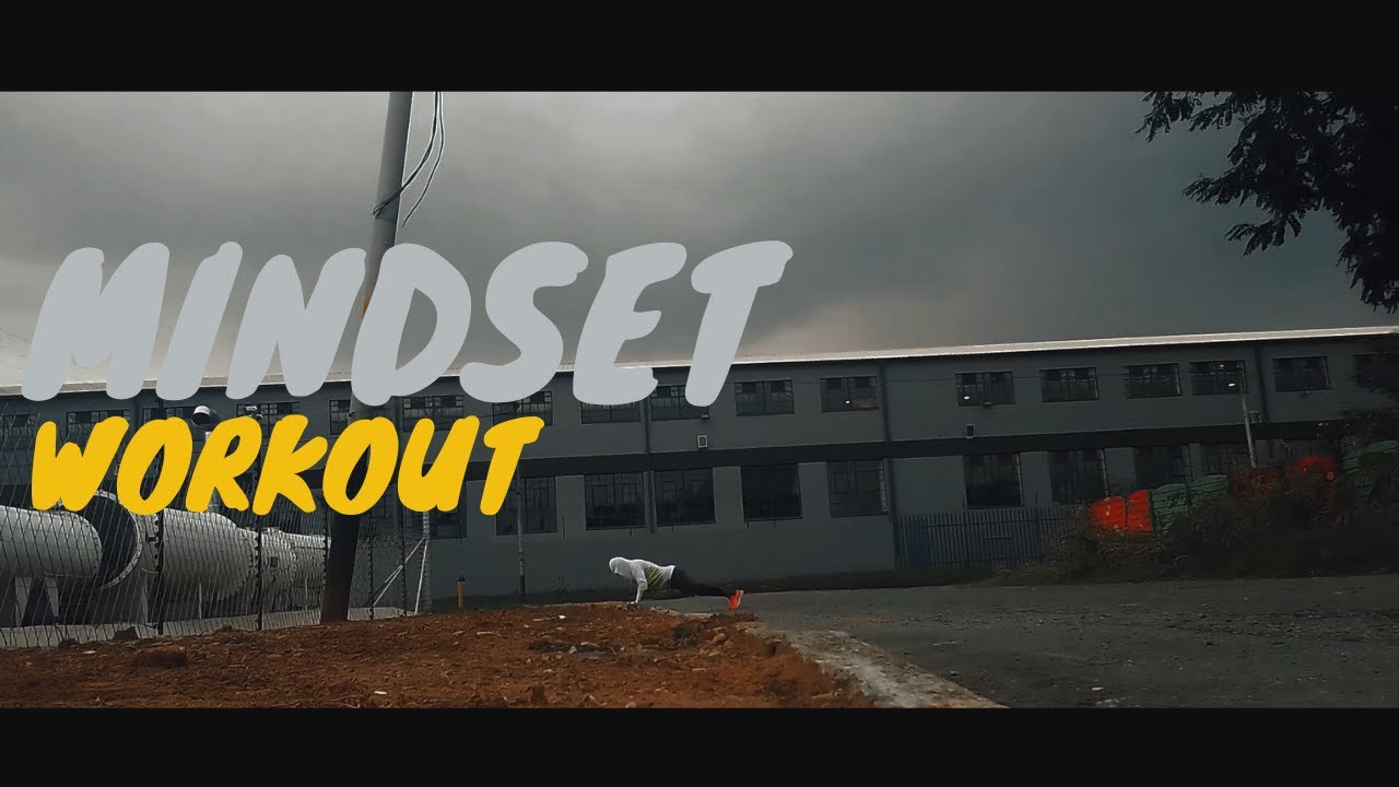 MINDSET WORKOUT