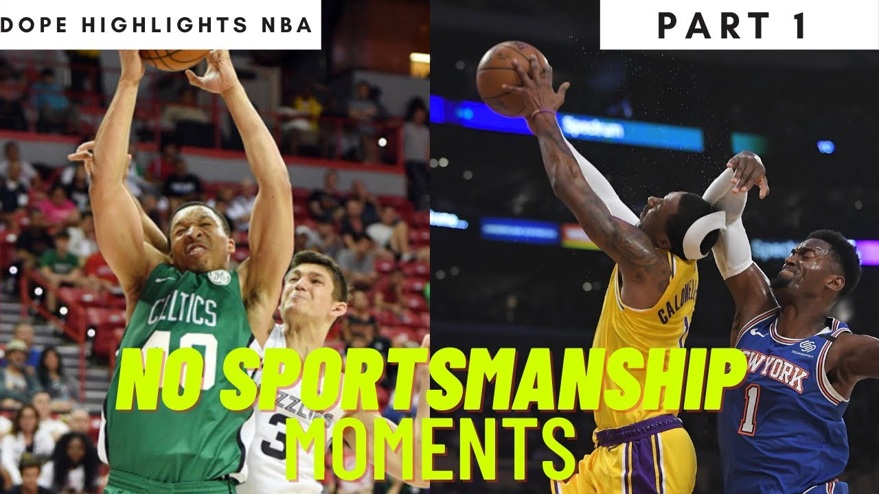NBA &ldquo;NO SPORTSMANSHIP&rdquo; MOMENTS