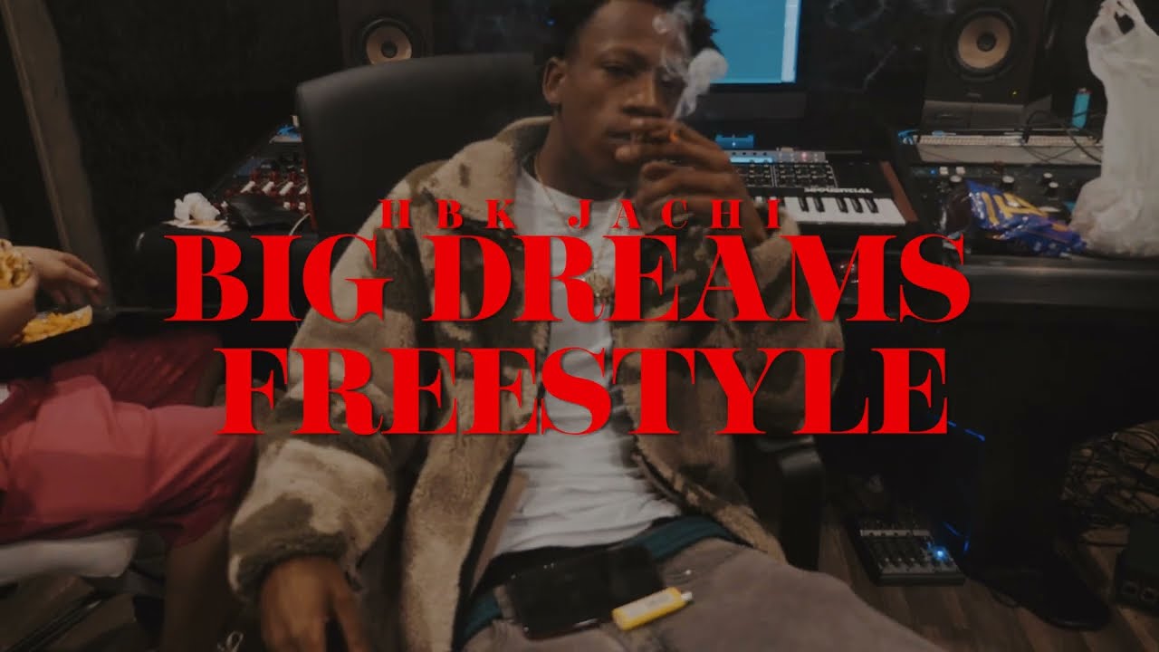 HBK Jachi - Big Dreams Freestyle (Official Video)