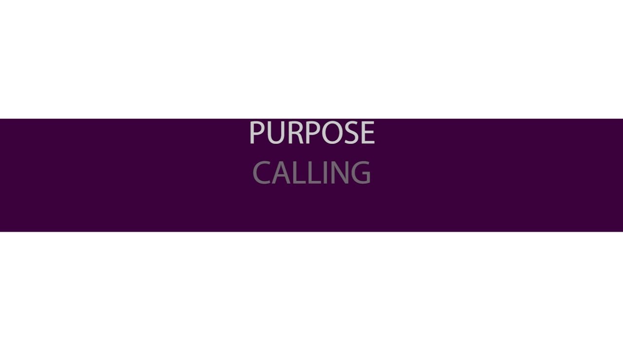 Purpose, Calling, and Assignment by Pastor Shawn Greenaway