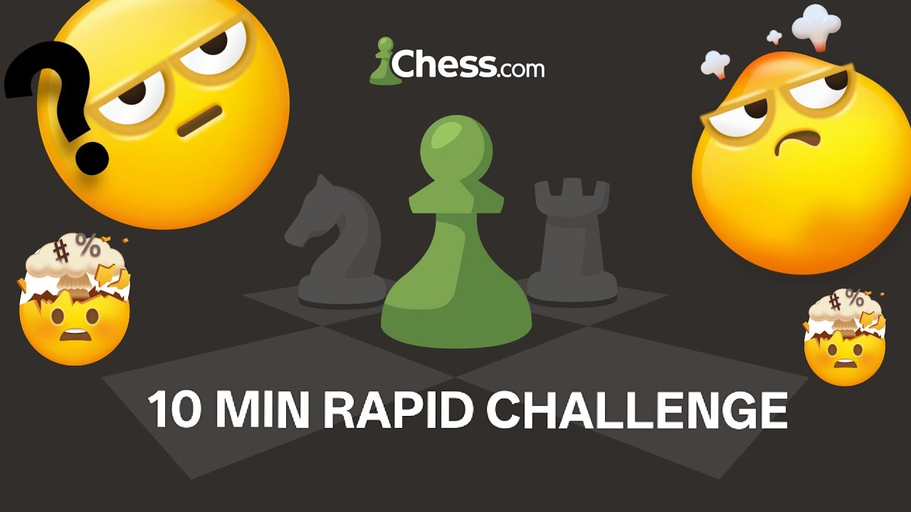 10 min rapid chess is live
