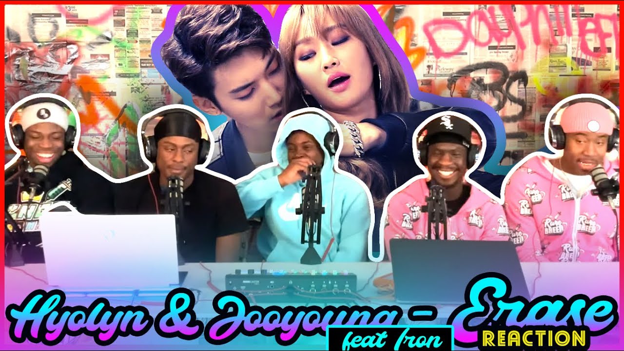 [MV] 효린(Hyolyn) X 주영(JooYoung) - 지워(Erase) feat. 아이언(Iron) | Reaction