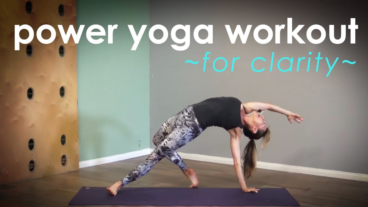 Power Yoga Workout for Clarity