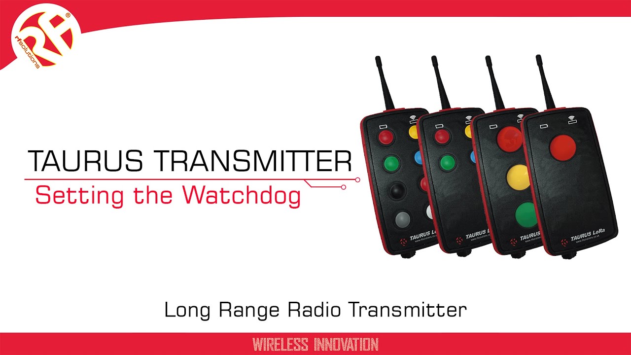 TAURUS Transmitter | Setting the Watchdog | Remote Controls