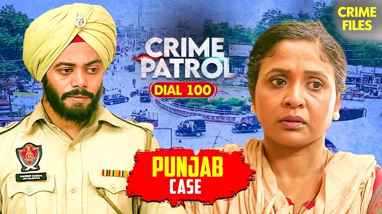 Punjab की एक Family का Shocking Case | Crime Patrol Series | TV Serial Latest Episode