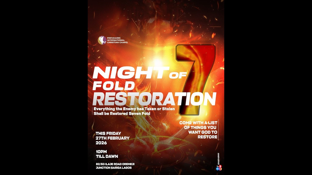 NIGHT OF 7 FOLD RESTORATION || POWER NIGHT